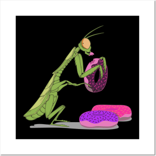 Praying Mantis Eating Donuts Funny Insect Quotes Posters and Art